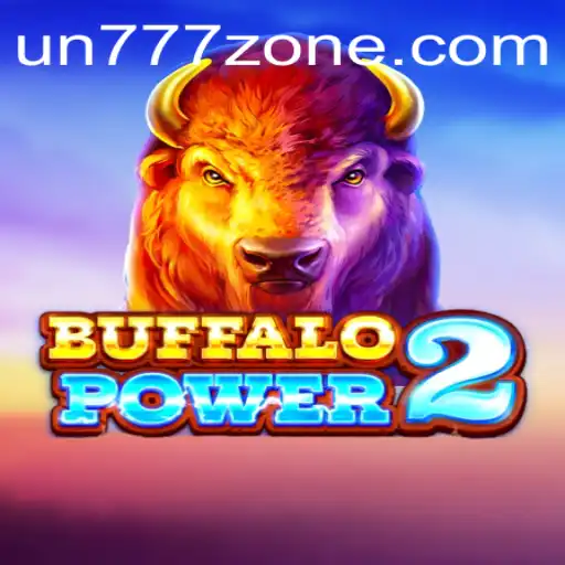 Exploring the Thrills of BuffaloPower2: A Journey into the Wild with UN777